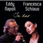 16 aprile:Eddy Napoli e Francesca Schiavo "ANEMA E CORE" - Teatro Augusteo - Napoli