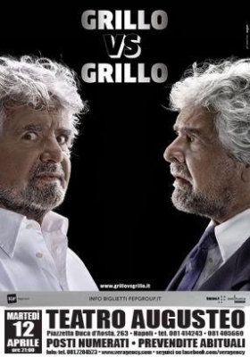 Martedì 17 maggio 2016 "GRILLO VS GRILLO" RIMANDATO AL 17 MAGGIO - Teatro Augusteo - Napoli