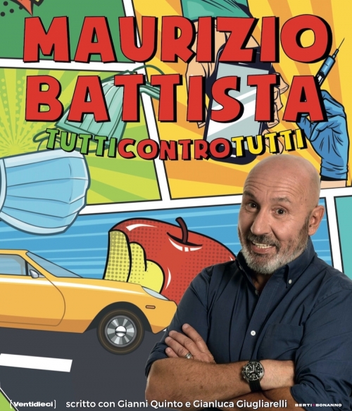 1 marzo 2022 - MAURIZIO BATTISTA - Teatro Augusteo - Napoli