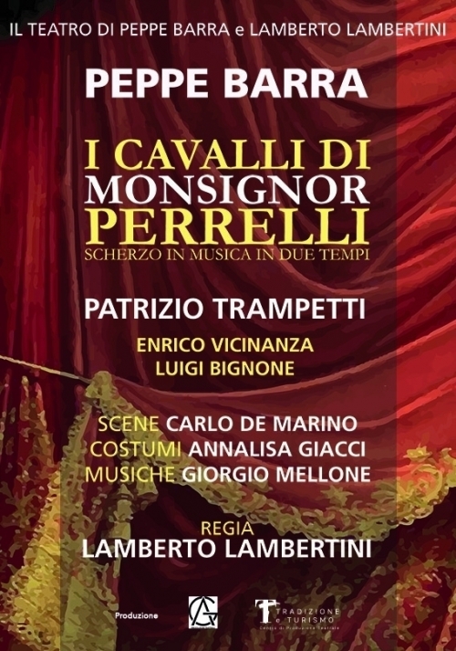 dal 8 al 17 novembre 2019 - I CAVALLI DI MONSIGNOR PERRELLI - Teatro Augusteo - Napoli