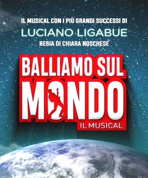 10 e 11 febbraio 2020 - BALLIAMO SUL MONDO - Teatro Augusteo - Napoli