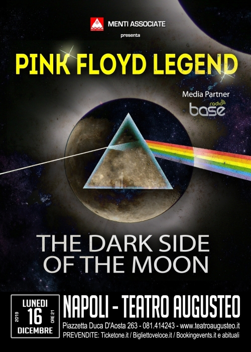 16 dicembre 2019 - PINK FLOYD LEGEND The Dark Side of the Moon - Teatro Augusteo - Napoli