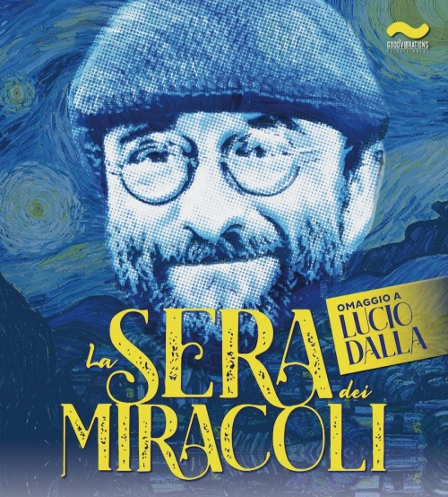2 febbraio 2026 - LA SERA DEI MIRACOLI OMAGGIO A LUCIO DALLA - TEATRO AUGUSTEO - Napoli