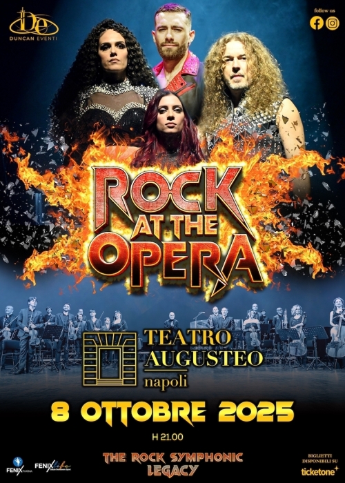 8 ottobre 2025 - ROCK AT THE OPERA - TEATRO AUGUSTEO - Napoli