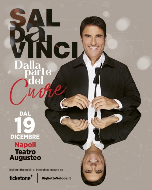 dal 19 dicembre 2025 - SAL DA VINCI - TEATRO AUGUSTEO - Napoli