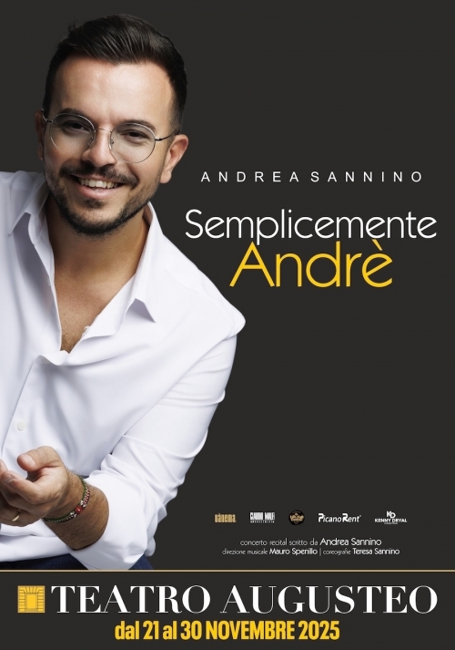 dal 21 al 30 novembre 2025 - ANDREA SANNINO - TEATRO AUGUSTEO - Napoli