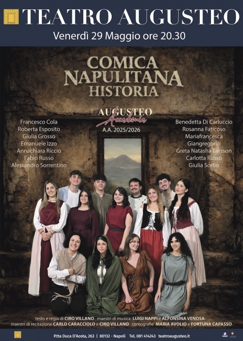 29 maggio 2026 - ACCADEMIA AUGUSTEO | COMICA NAPULITANA HISTORIA - TEATRO AUGUSTEO - Napoli