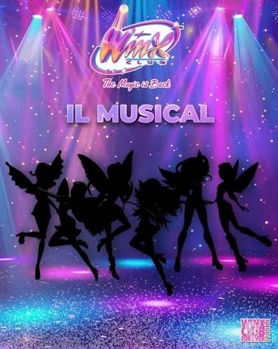 20 e 21 febbraio 2027 - WINX CLUB THE MUSICAL - TEATRO AUGUSTEO - Napoli